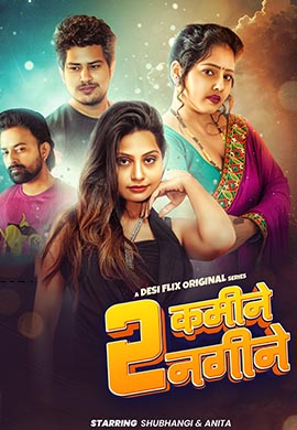2 Kaminey 2 Naginey | Season 01